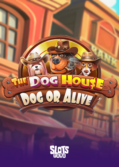 The Dog House - Dog or Alive Ανασκόπηση κουλοχέρηδων