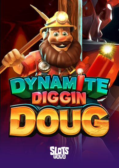 Dynamite Diggin Doug Ανασκόπηση κουλοχέρηδων